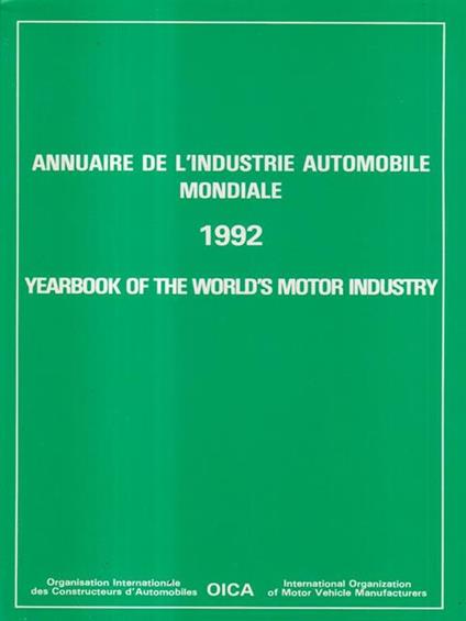 Annuaire de l'industrie automobile mondiale 1992 Yearbook of the world's motor - copertina