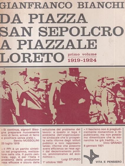 Da piazza San Sepolcro a piazzale Loreto vol.1 - Gianfranco Bianchi - copertina