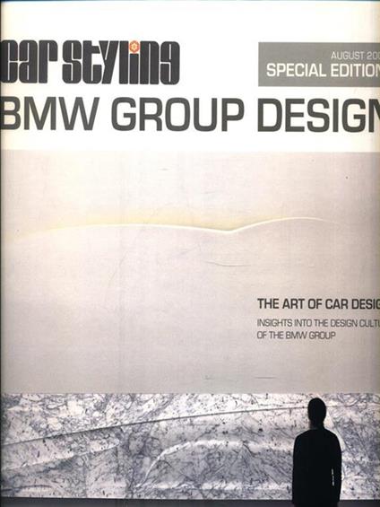 Bmw Group Design. The Art Of Car Design - Giancarlo Pretini - copertina