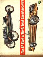 The BP Book of World Land Speed Records