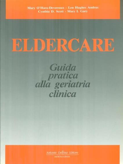 Eldercare guida pratica alla geriatria - copertina