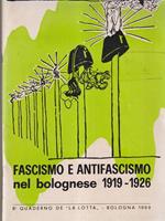Fascismo e antifascismo nel bolognese 1919-1926