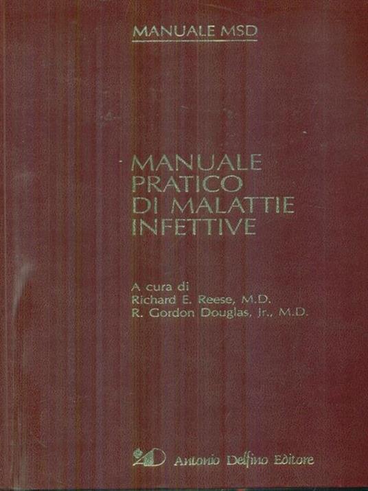 Manuale pratico di malattie infettive - richard Reese - copertina