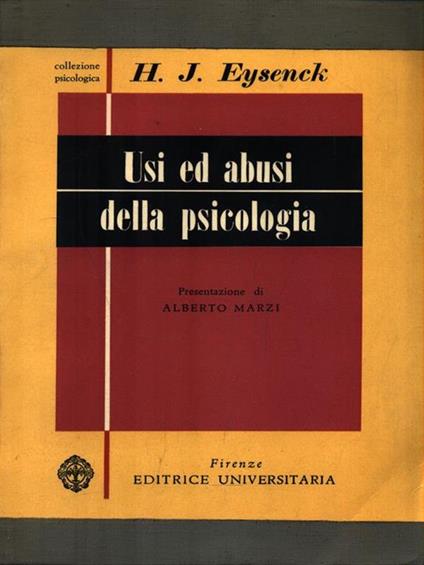 Usi ed abusi della psicologia - Hans J. Eysenck - copertina