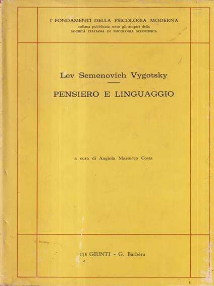 Lev Semenovich Vygotsky Pensiero e linguaggio - copertina
