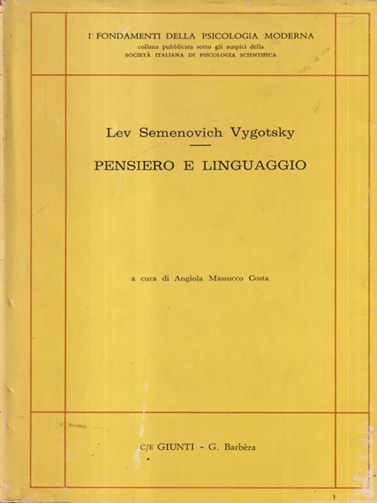 Lev Semenovich Vygotsky Pensiero e linguaggio - copertina