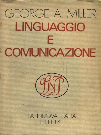 Linguaggio e comunicazione - George A. Miller - copertina