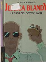 Jessica Blandy: 1 Ricordati di Enola Gay - 2 La casa del dottor Zack
