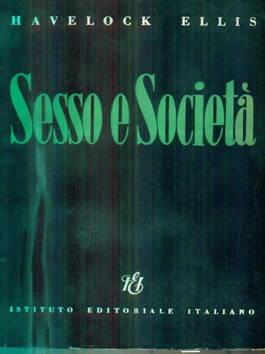 Sesso e società - Havelock Ellis - copertina