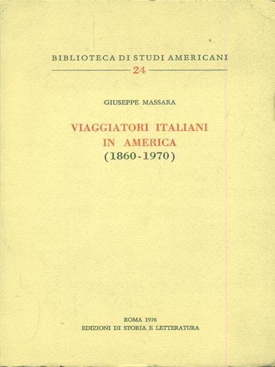Viaggiatori italiani in America 1860 - 1970 - Giuseppe Massara - copertina