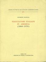 Viaggiatori italiani in America 1860 - 1970
