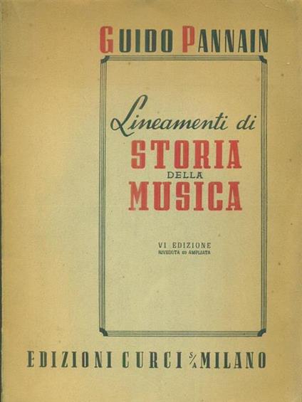 Lineamenti di storia della musica - Guido Pannain - copertina