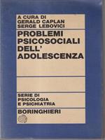 Problemi psicosociali dell'adolescenza