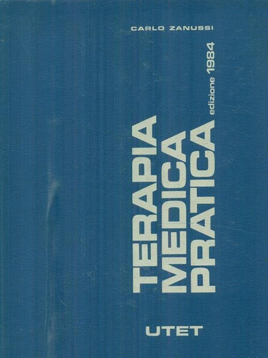 Terapia medica pratica 1984 - Carlo Zanussi - copertina