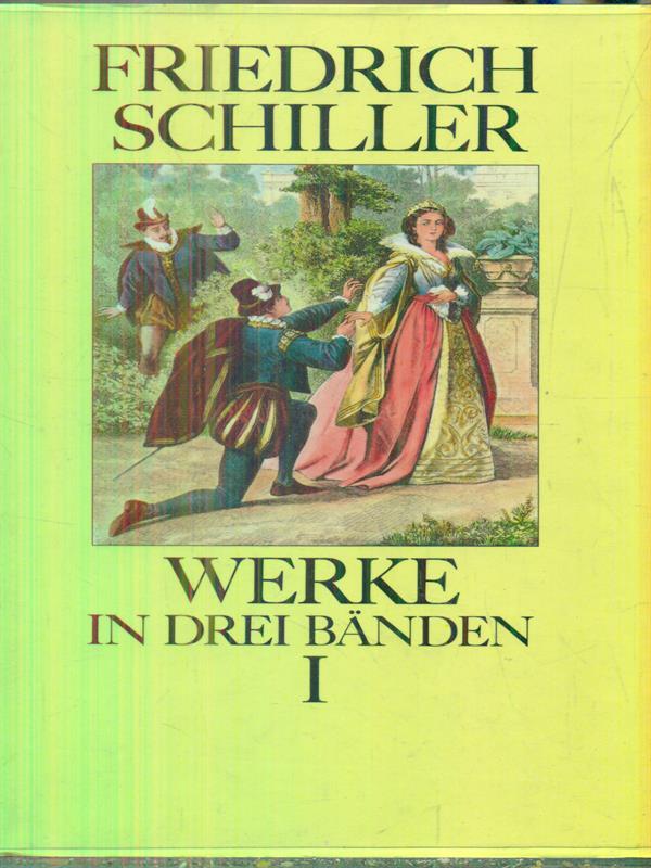 Werke in drei banden. Vol I