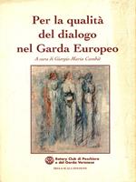 Per la qualità del dialogo nel Garda Europeo