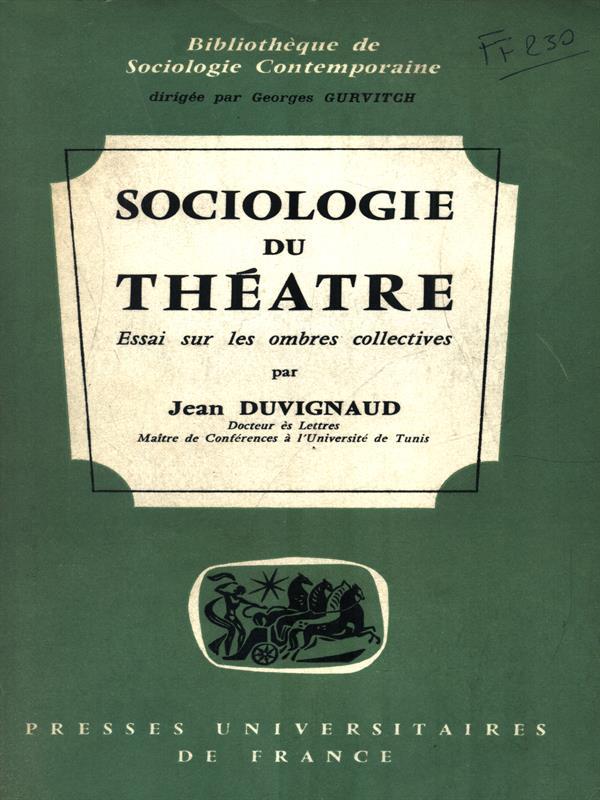 Sociologie du Théatre
