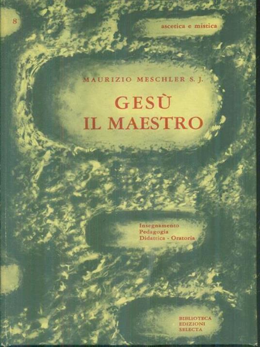 Gesù il maestro - Maurizio Meschler - copertina