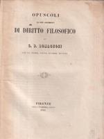 Opuscoli sui vari argomenti di diritto filosofico