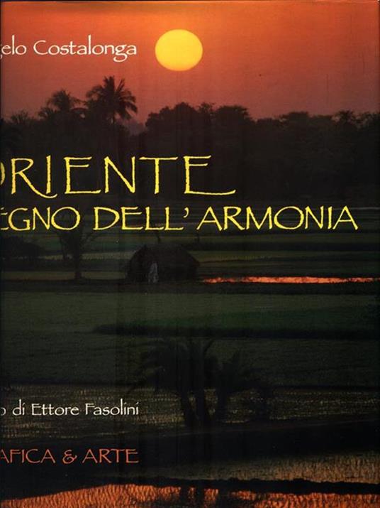 Oriente. Regno dell'armonia - Angelo Costalonga - copertina