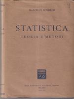   Statistica teoria e metodi