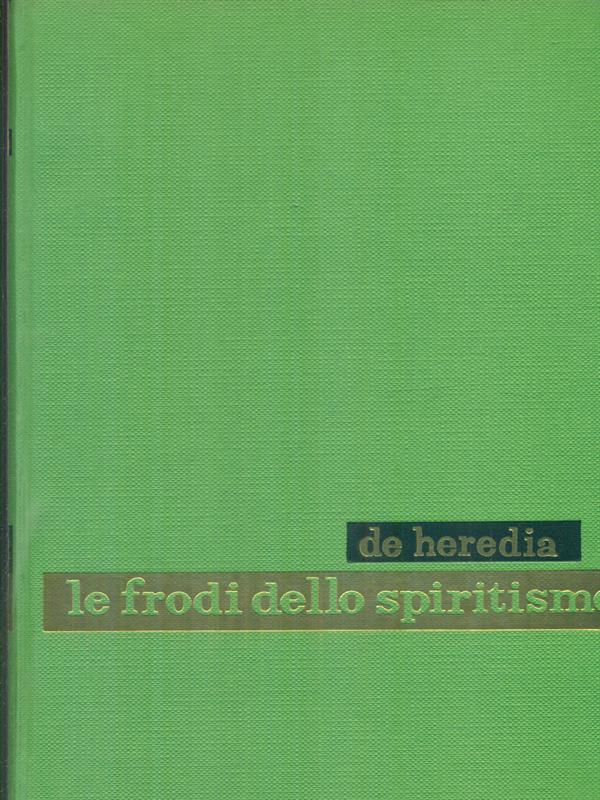 Le frodi dello spiritismo