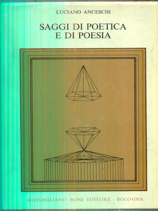 Saggi di poetica e di poesia - Luciano Anceschi - copertina