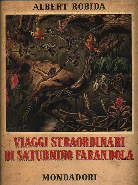   Viaggi straordinari di Saturnino Farandola - Albert Robida - copertina