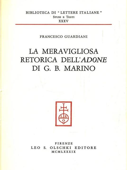 La meravigliosa retorica dell'adone di G. B. Marino - Francesco Guardiani - copertina