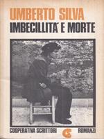 Imbecillità e morte