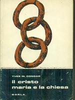 Il Cristo Maria e la Chiesa