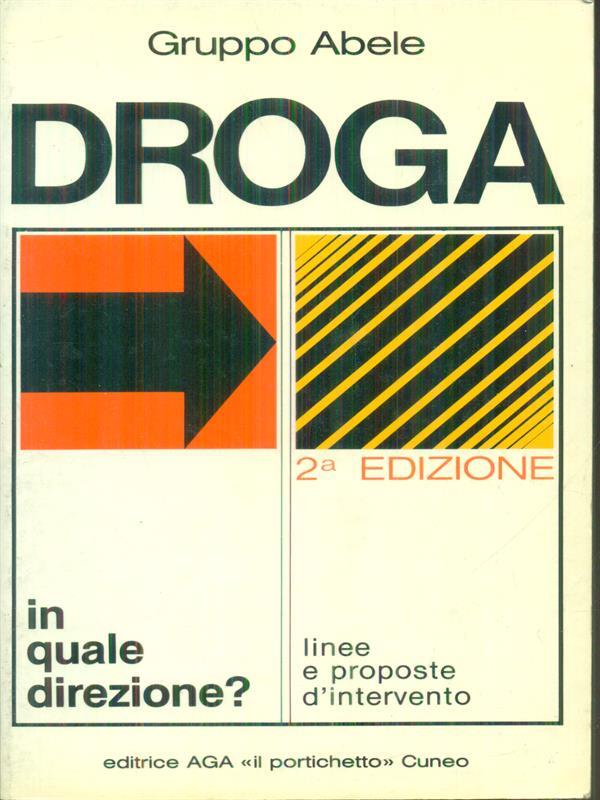 Droga in quale direzione?