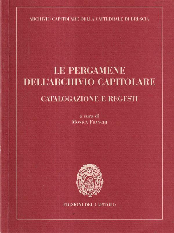 Le pergamene dell'archivio capitolare