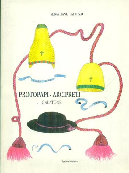   Protopapi - Arcipreti Galatone - copertina