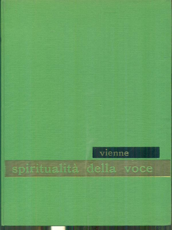   Spiritualita' della voce