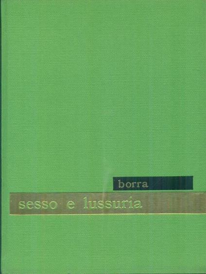   Sesso e lussuria - Edoardo Borra - copertina