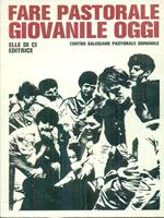   Fare pastorale giovanile oggi