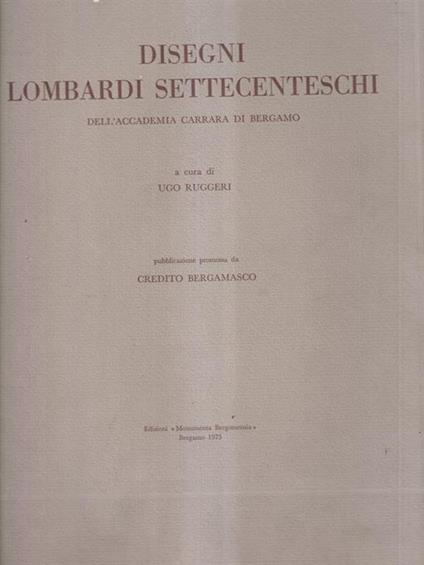   Disegni lombardi settecenteschi - Ugo Ruggeri - copertina