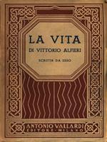 La vita di Vittorio Alfieri