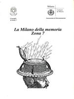 La Milano della memoria - Zona 7