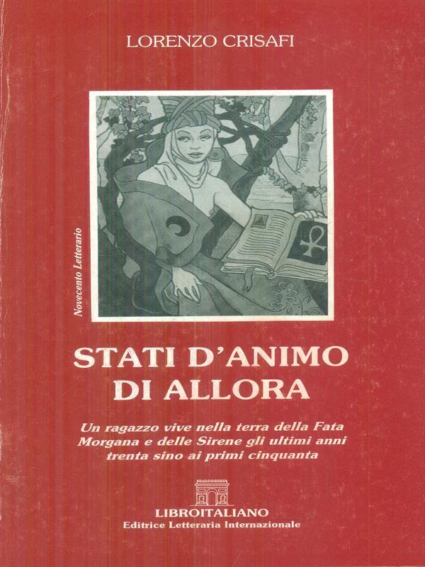   Stati d'animo di allora