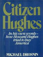 Citizen Hughes