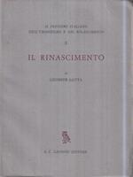 Il Rinascimento. Il pensiero italiano nell'Umanesimo e nel Rinascimento Vol. II