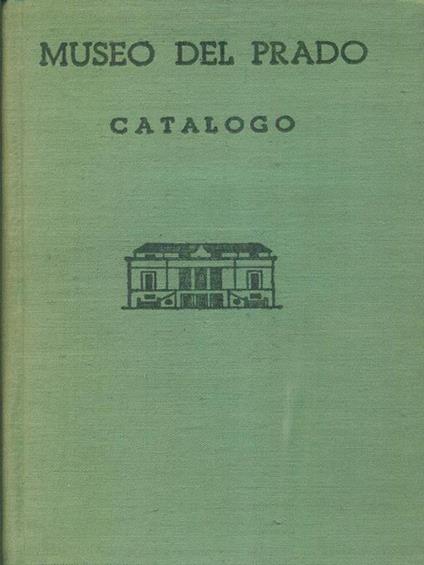   Museo del Prado Catalogo de los cuadros -   - copertina