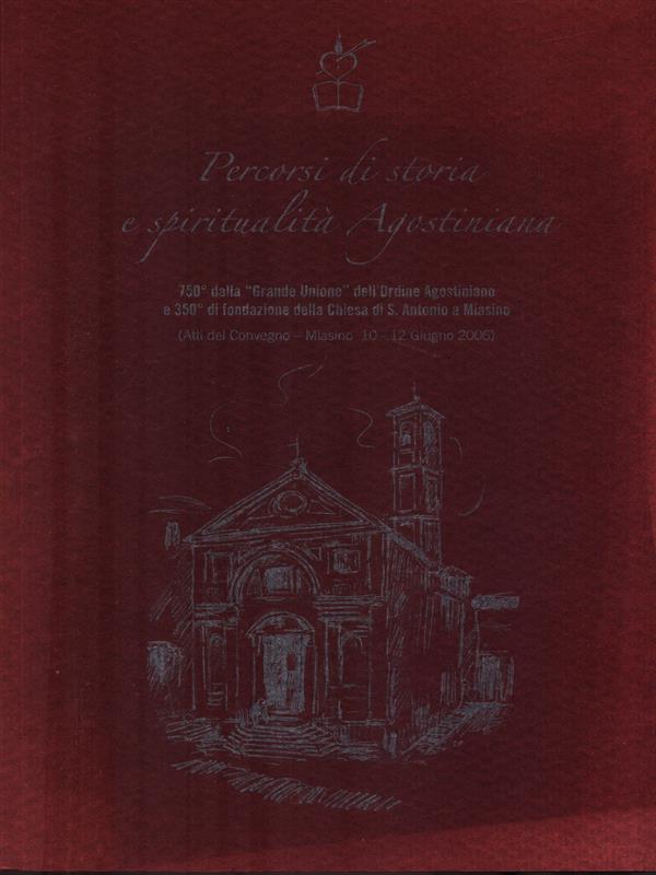 Percorsi di storia e spiritualità Agostiniana