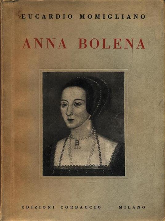   Anna Bolena - Eucardio Momigliano - copertina