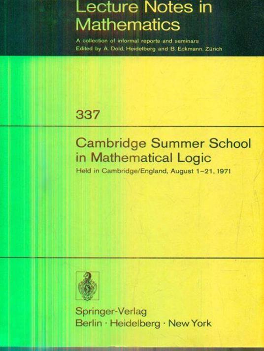 Cambridge Summer School in Mathematical Logic. Proceedings 1971 - copertina