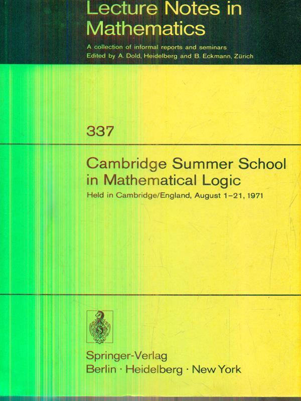Cambridge Summer School in Mathematical Logic. Proceedings 1971