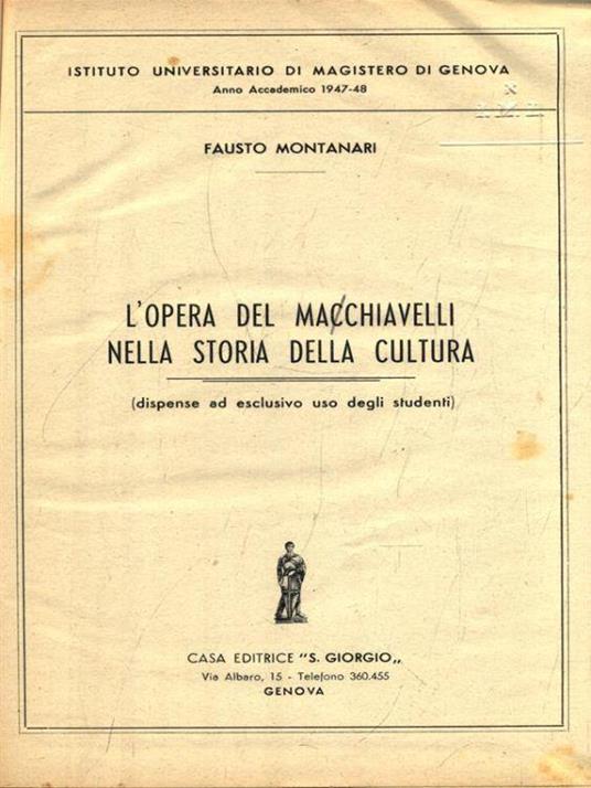 L' opera del Machiavelli nella storia della cultura - Fausto Montanari - copertina
