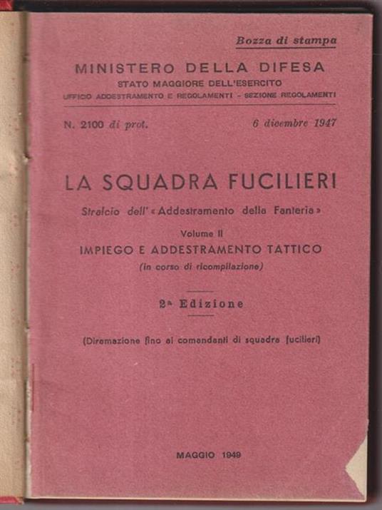 La squadra fucilieri - Il plotone fucilieri 2vv -   - copertina